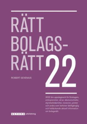 Robert Sevenius - Rätt Bolagsrätt 2022, Häftad