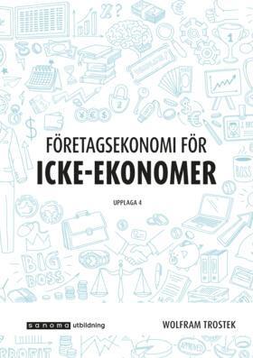 bokomslag Företagsekonomi för icke-ekonomer Faktabok, upplaga 4