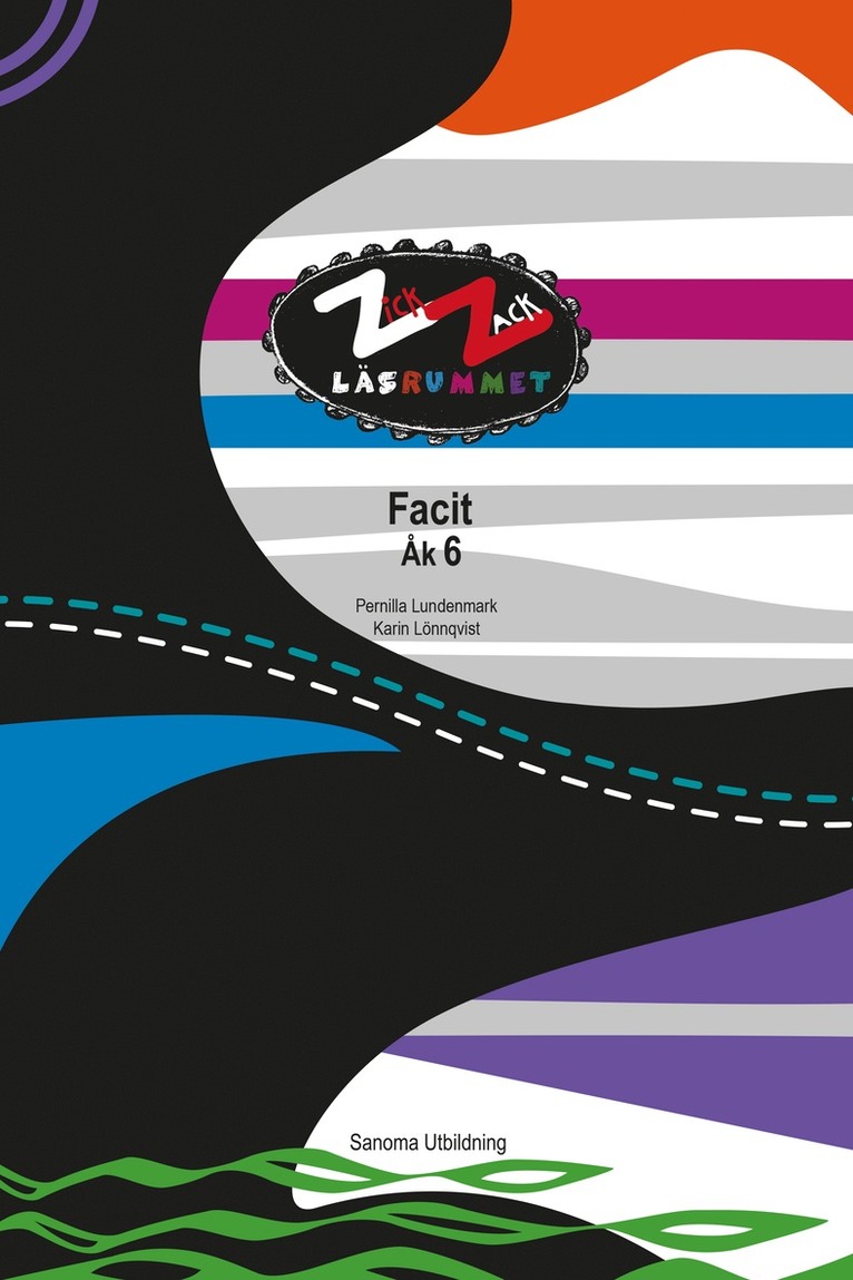 Pernilla Lundenmark, Karin Lönnqvist - ZickZack 6 Läsrummet Facit, version 2, Häftad