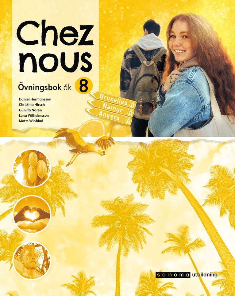 Chez nous 8 Övningsbok, upplaga 2 1