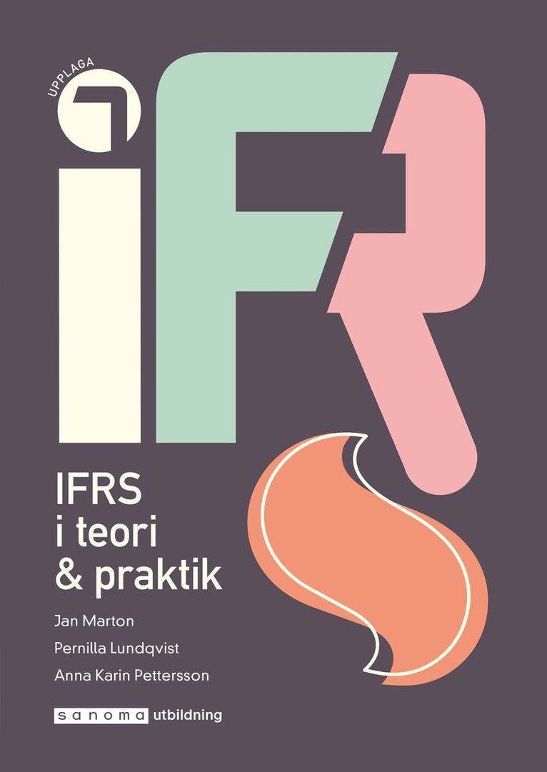 IFRS : i teori och praktik 1