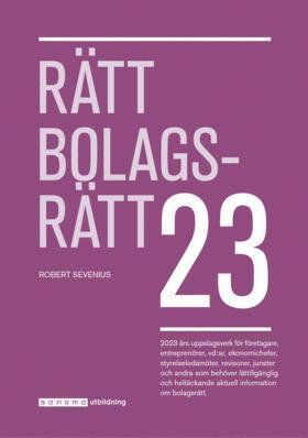 Robert Sevenius - Rätt Bolagsrätt 2023, Häftad