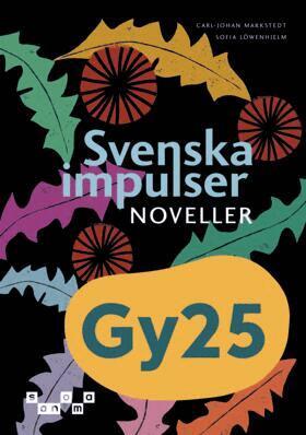 Carl-Johan Markstedt, Sofia Löwenhielm - Svenska impulser Noveller, Häftad