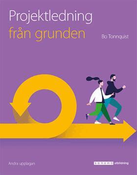 Bo Tonnquist - Projektledning från grunden, Häftad