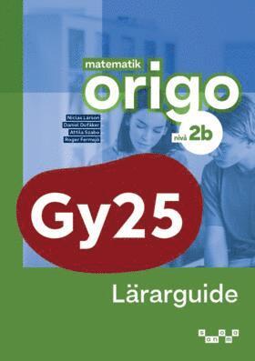 bokomslag Matematik Origo nivå 2b Lärarguide