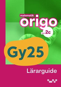 bokomslag Matematik Origo nivå 2c Lärarguide