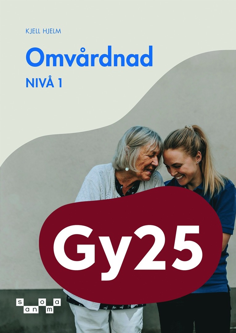 Omvårdnad, nivå 1 1