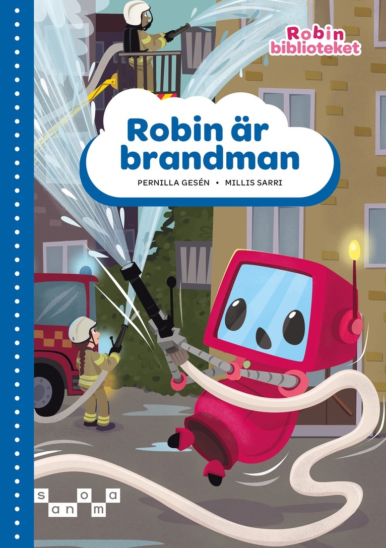 Robin är brandman, blå nivå 1