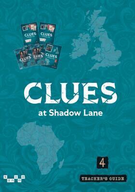 Clues at Shadow Lane 4 Teacher's Guide