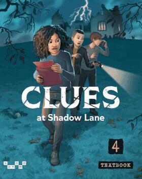 Catherine Bergman, Mona Liljedahl, Lena Winqvist - Clues at Shadow Lane 4 Textbook, Häftad