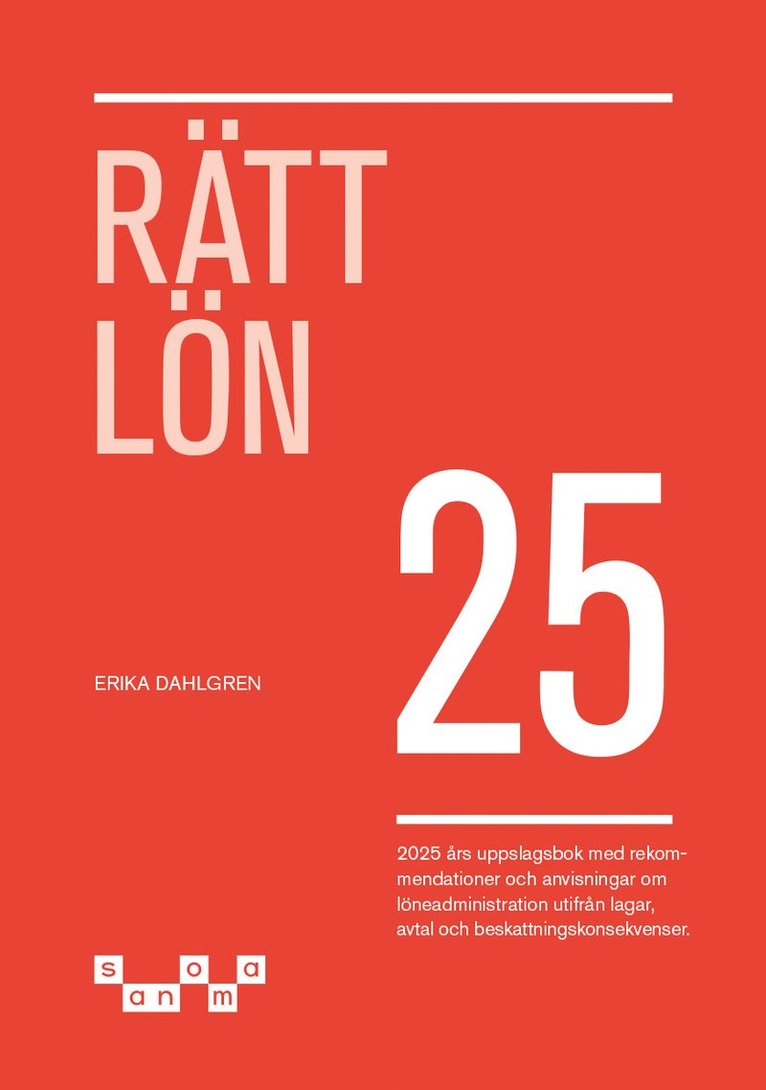Erika Dahlgren - Rätt Lön 2025, Häftad