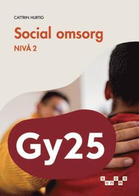 bokomslag Social omsorg, nivå 2