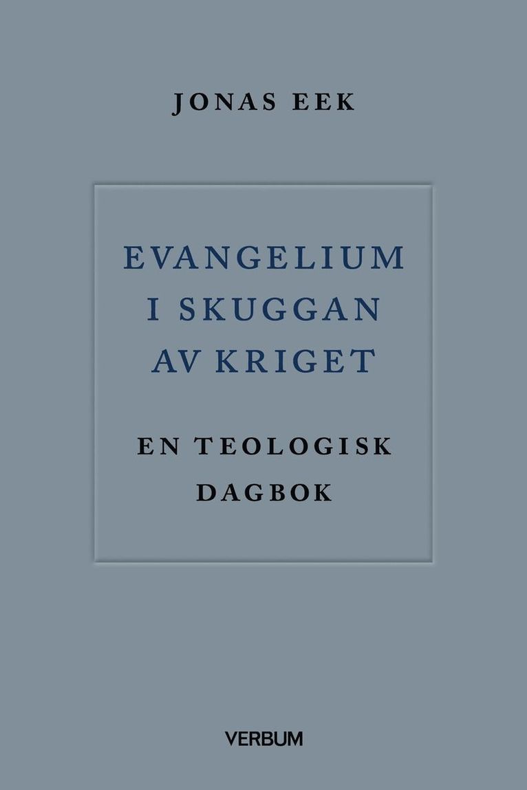Evangelium i skuggan av kriget 1