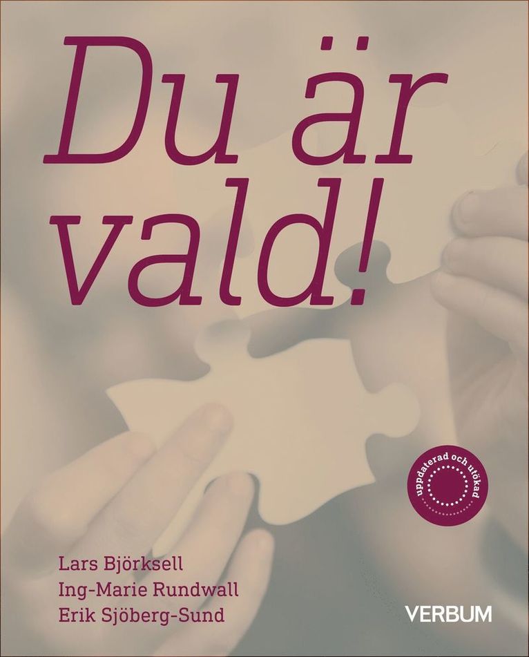 Erik Sjöberg-Sund, Ing-Marie Rundwall, Lars Björksell - Du är vald! (rev.), Häftad