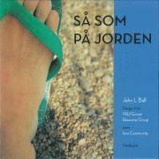Så som på jorden : sånger från Wild Goose Resource Group inom Iona Community