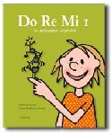 bokomslag Do Re Mi 1 : den pedagogiska sångboken