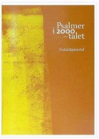 bokomslag Psalmer i 2000-talet : trefaldighetstid