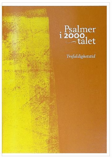 bokomslag Psalmer i 2000-talet : trefaldighetstid