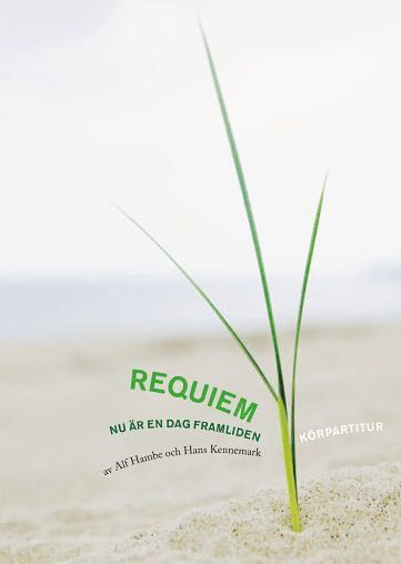 Requiem Nu är en dag framliden, körpartitur 1