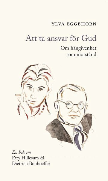 Ylva Eggehorn - Att ta ansvar för Gud, Häftad
