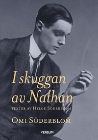 bokomslag I skuggan av Nathan : texter av Helge Söderblom