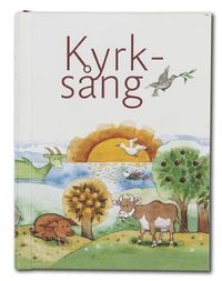 bokomslag Kyrksång, sångbok