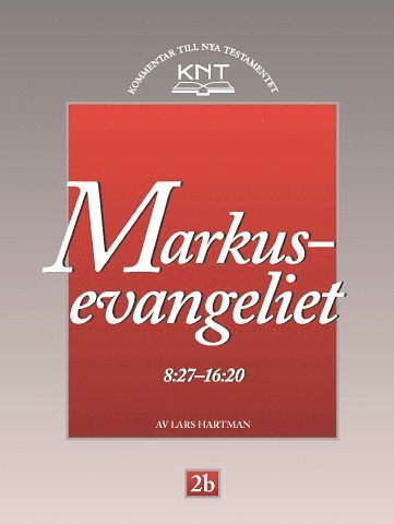 Markusevangeliet 8:27 - 16:20