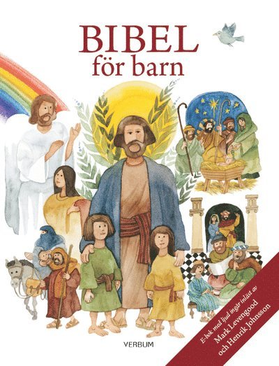 Karin Karlberg, Inga Wernolf, Lisa Östh - Bibel för barn, bok och e-bok med uppläsning, Inbunden