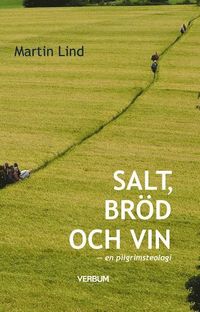 bokomslag Salt, bröd och vin