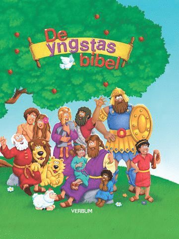 bokomslag De yngstas Bibel : tidlösa berättelser ur Bibeln