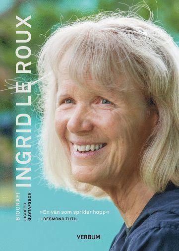 bokomslag Ingrid le Roux : biografi