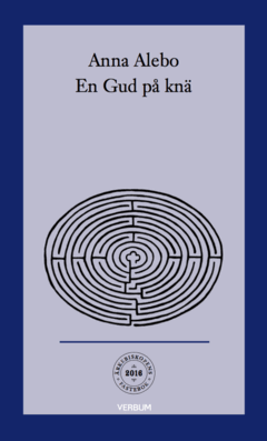 Anna Alebo - En Gud på knä, Häftad