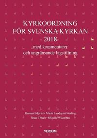 bokomslag Kyrkoordning med kommentarer (2018)