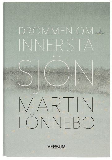 bokomslag Drömmen om innersta sjön