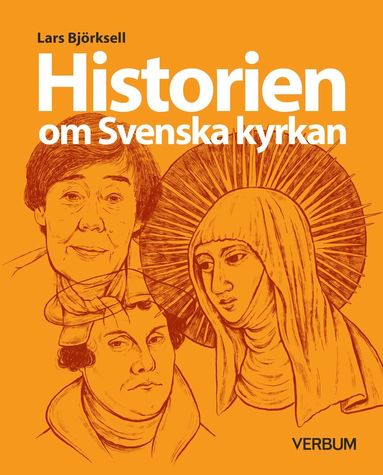 bokomslag Historien om Svenska kyrkan