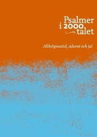 bokomslag Psalmer i 2000-talet : advent och jul för kör SAB/SATB