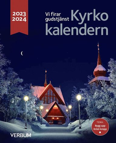 bokomslag Kyrkokalendern 2023-2024. Bygg upp Kristi kropp