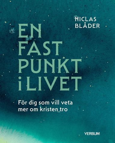 Niclas Blåder - En fast punkt i livet, Inbunden