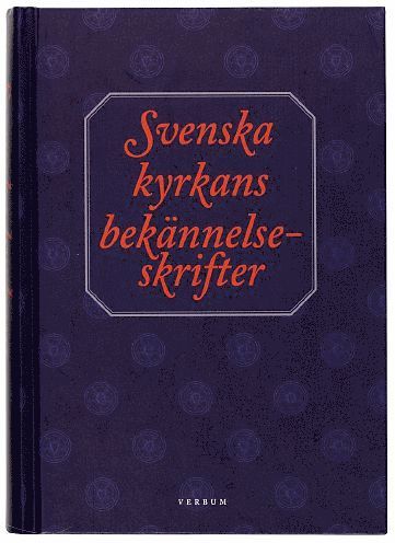 bokomslag Svenska kyrkans bekännelseskrifter