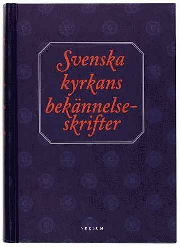 bokomslag Svenska kyrkans bekännelseskrifter