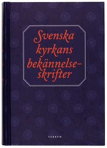 Svenska kyrkans bekännelseskrifter 1