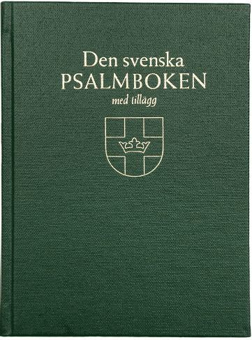Den svenska psalmboken med tillägg. Storstil (bänkpsalmbok, grön) 1