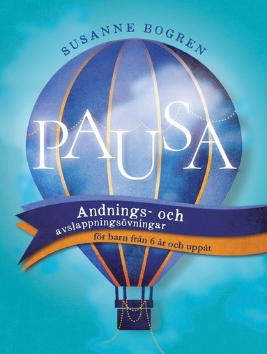 bokomslag Pausa : andnings- och avslappningsövningar