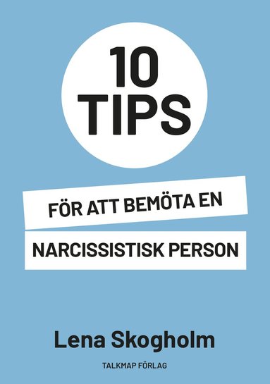 bokomslag 10 tips för att bemöta en narcissistisk person