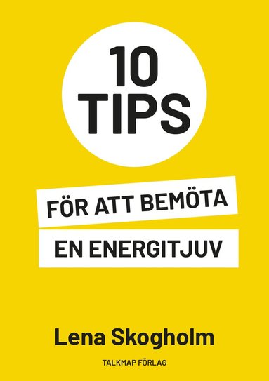 bokomslag 10 tips för att bemöta en energitjuv
