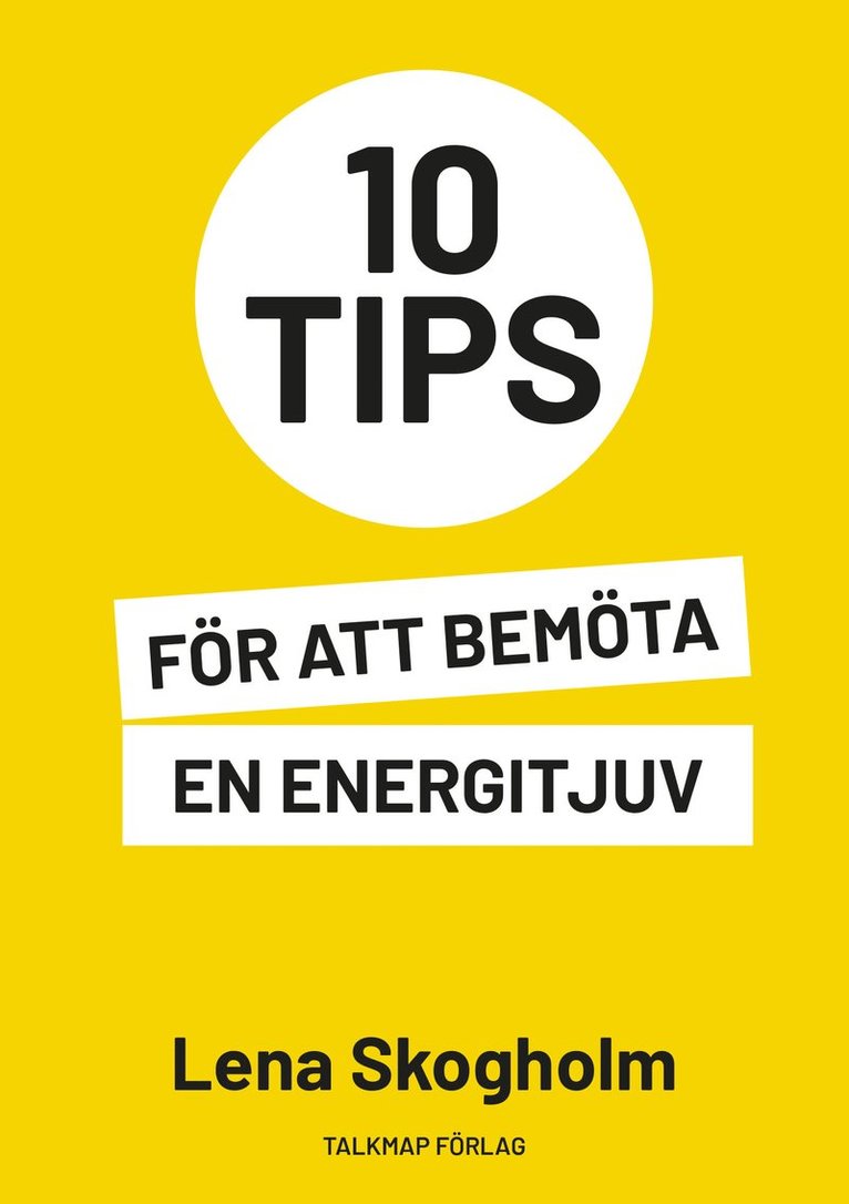 10 tips för att bemöta en energitjuv 1