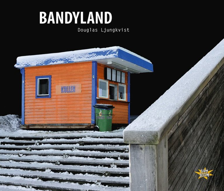 Bandyland 1