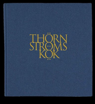 bokomslag Thörnströms Kök 1997-2021