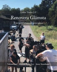 bokomslag Ledor Vador 2.0 : renovera Glämsta från generation till generation