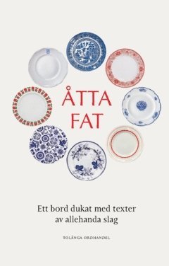 bokomslag Åtta fat